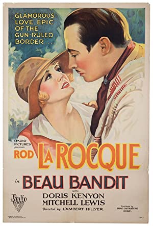 Beau Bandit (1930) starring Rod La Rocque on DVD on DVD